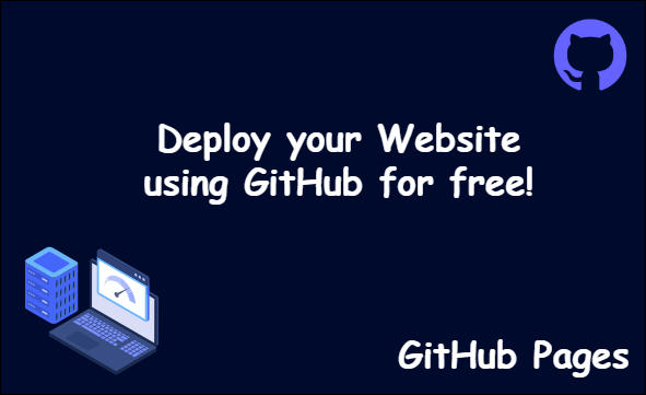Deploy website for free using GitHub Deploy website for free using GitHub